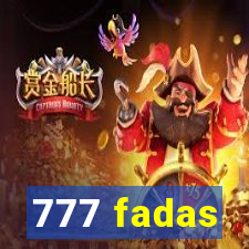 777 fadas